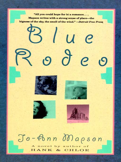 Title details for Blue Rodeo by Jo-Ann Mapson - Available